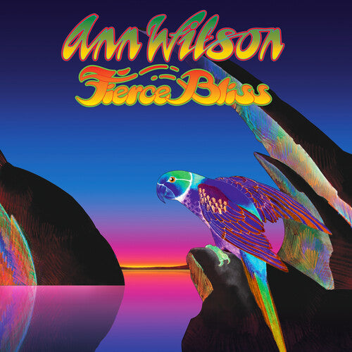 Ann Wilson: Fierce Bliss [VINYL]