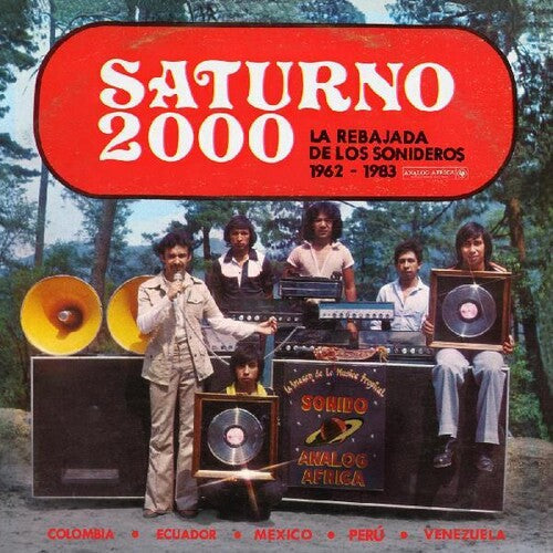 Various Artists: Saturno 2000 - La Rebajada de Los Sonideros 1962 - 1983 (Various Artists) [VINYL]