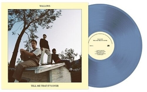 Wallows: Tell Me That It's Over [Light Blue Colored Vinyl] [VINYL]