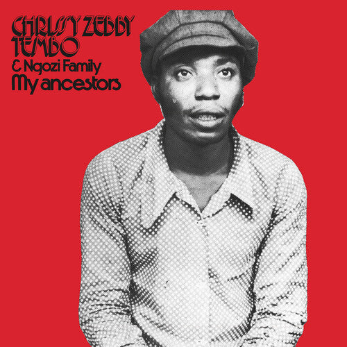 Chrissy Zebby Tembo: My Ancestors - [ VINYL LP ]