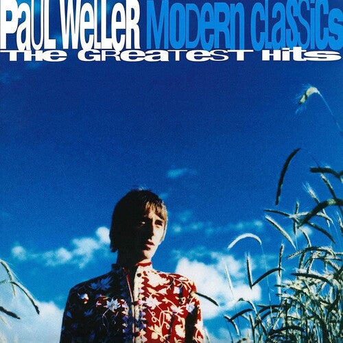 Paul Weller: Modern Classics (The Greatest Hits) [VINYL]