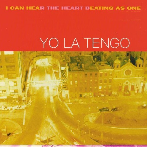 Yo La Tengo: I Can Hear The Heart Beating As One [VINYL]