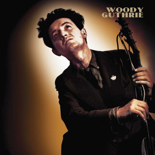Woody Guthrie: This Machine Kills Fascists [VINYL]