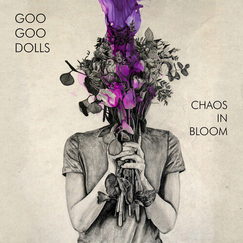 Goo Goo Dolls: Chaos In Bloom [VINYL]