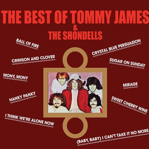 James, Tommy & the Shondells: The Best Of Tommy James & The Shondells [VINYL]