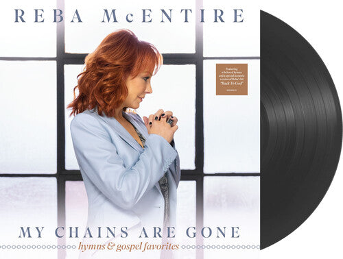 Reba McEntire: My Chains Are Gone [VINYL]
