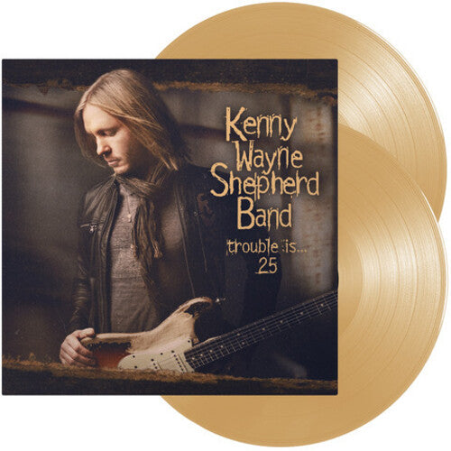 Kenny Wayne Shepherd: Trouble Is... 25 - Cream Vinyl (Exclusive) [VINYL]