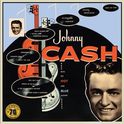 Johnny Cash: With His Hot And Blue Guitar (Sun Records 70th Anniversary) [VINYL]