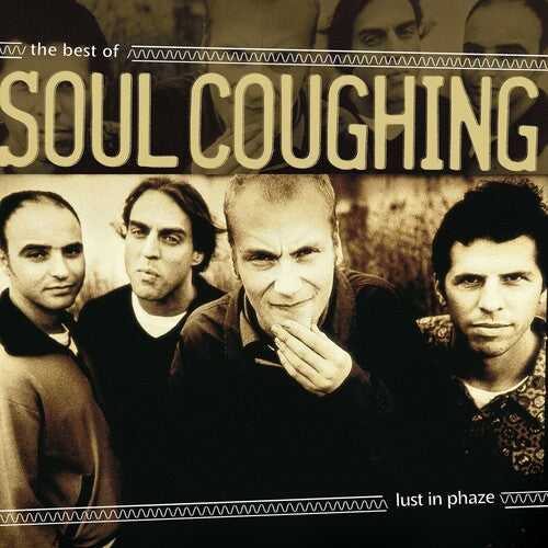 Soul Coughing: Lust In Phaze [VINYL]