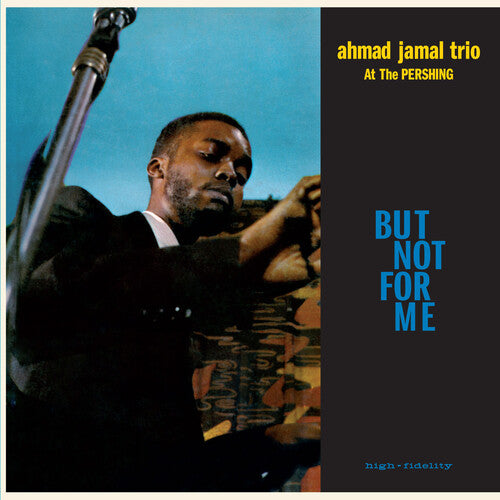 Ahmad Jamal Trio: Live At The Pershing Lounge 1958 / But Not For Me - Limited 180-Gram Blue Colored Vinyl with Bonus Tracks [VINYL]