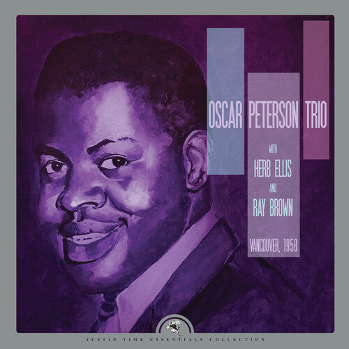 Oscar Peterson Trio: Vancouver, 1958 [VINYL]