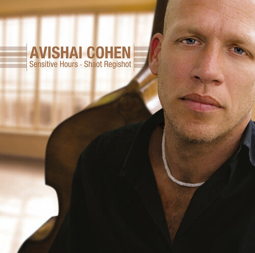 Avishai Cohen: Sensitive Hours [VINYL]