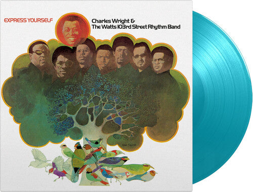Charles Wright & Watts 103rd Street Rhythm Band: Express Yourself - Limited 180-Gram Turquoise Colored Vinyl [VINYL]
