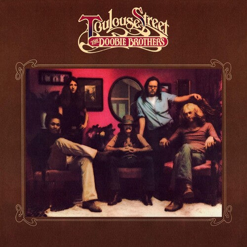 The Doobie Brothers: Toulouse Street [VINYL]