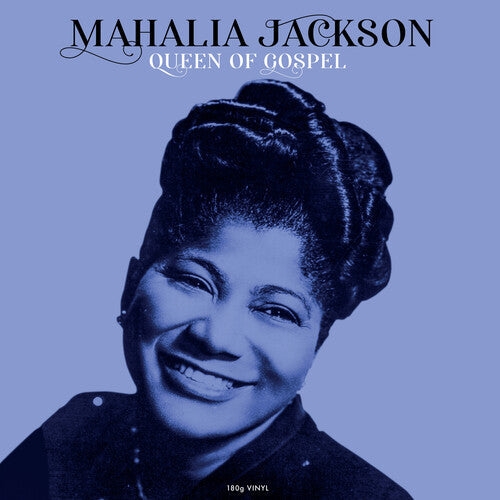 Mahalia Jackson: Queen Of Gospel - 180gm Vinyl [VINYL]