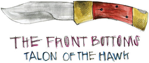 The Front Bottoms: Talon Of The Hawk - 10 Year Anniversary Edition - Turquoise Blue [VINYL]