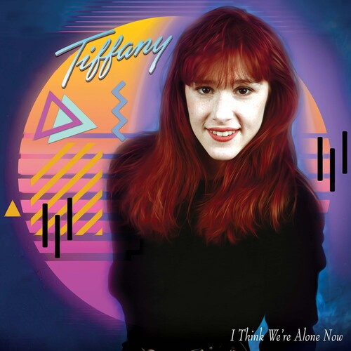 Tiffany: I Think We're Alone Now [VINYL]