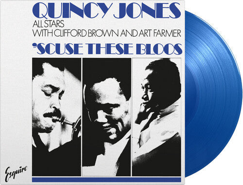 Quincy Jones All Stars: 'Scuse These Bloos [VINYL]