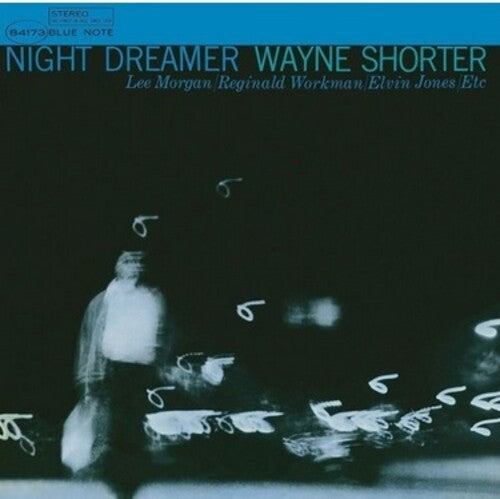 Wayne Shorter: Night Dreamer (Blue Note Classic Vinyl Series) [VINYL]
