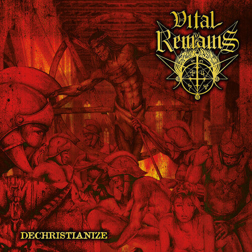 Vital Remains: Dechristianize [VINYL]