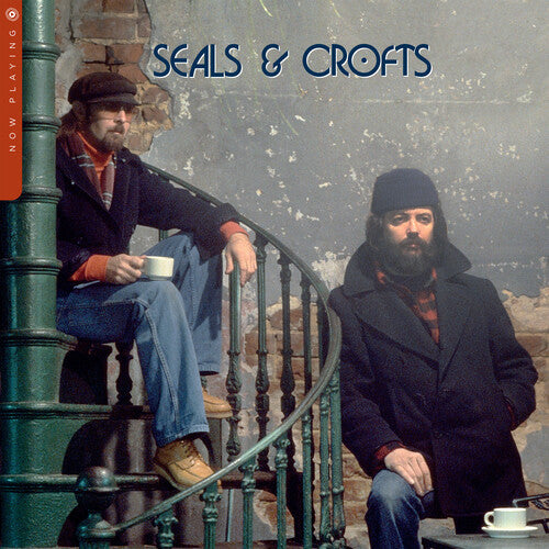 Seals & Crofts: Now Playing [VINYL]