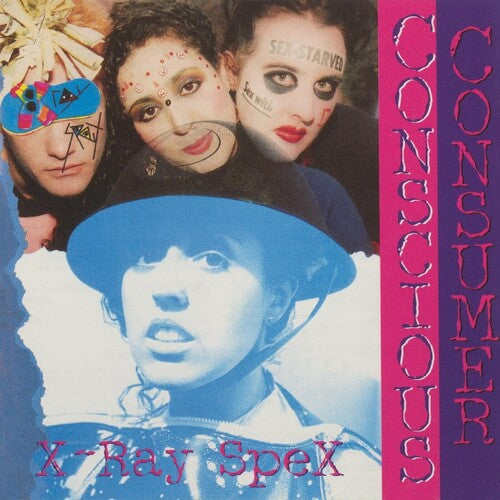 X-Ray Spex: Conscious Consumer [VINYL]