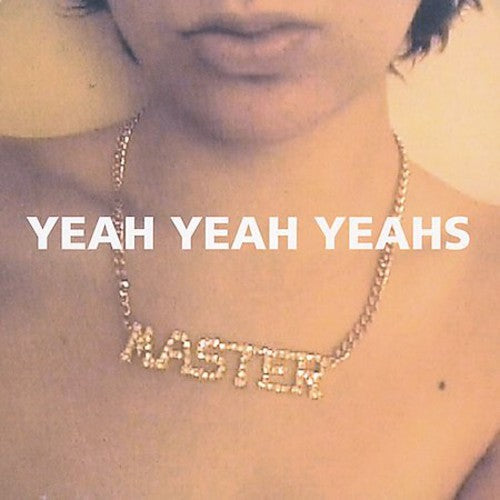 Yeah Yeah Yeahs: Yeah Yeah Yeahs [VINYL]