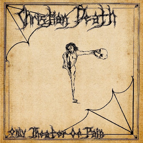 Christian Death: Only Theatre of Pain [VINYL]
