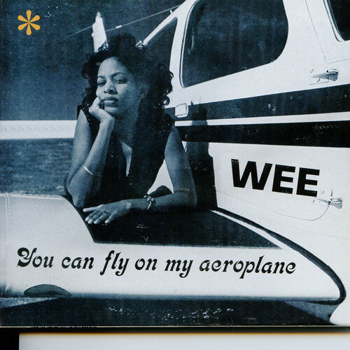 Wee: You Can Fly On My Aeroplane [VINYL]