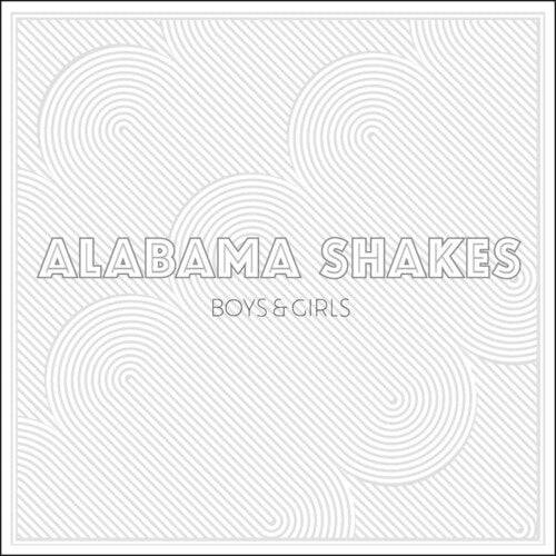 Alabama Shakes: Boys & Girls [VINYL]