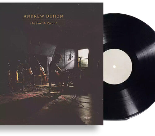 Andrew Duhon: The Parish Record [VINYL]