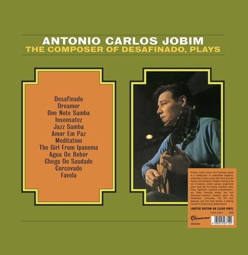 Antonio Carlos Jobim: The Composer Of Desafinado, Plays [VINYL]