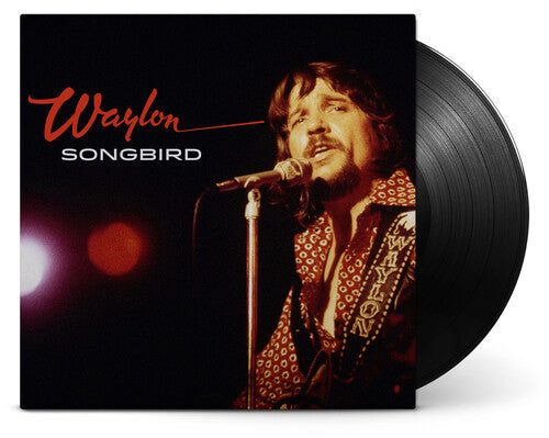 Waylon Jennings: Songbird [VINYL]