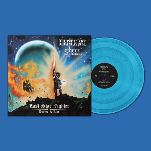 Medieval Steel: Last Star Fighter - Demos & Live [VINYL]