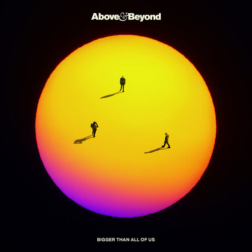 Above & Beyond: Bigger Than All Of Us [VINYL]