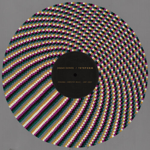 Jeremy Dower: Personal Computer Music, 1997-2022 [VINYL]