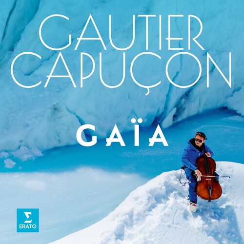 Gautier Capucon: Gaia [VINYL]