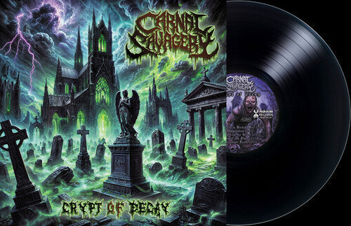 Carnal Savagery: Crypt of Decay [VINYL]
