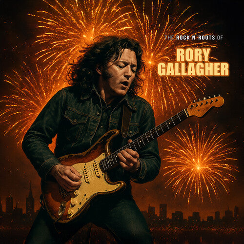 Rory Gallagher: The Rock N Roots of [VINYL]