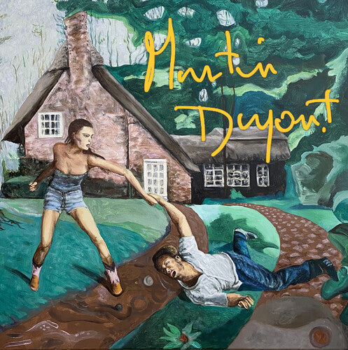 Martin Dupont: You Smile When It Hurts [VINYL]