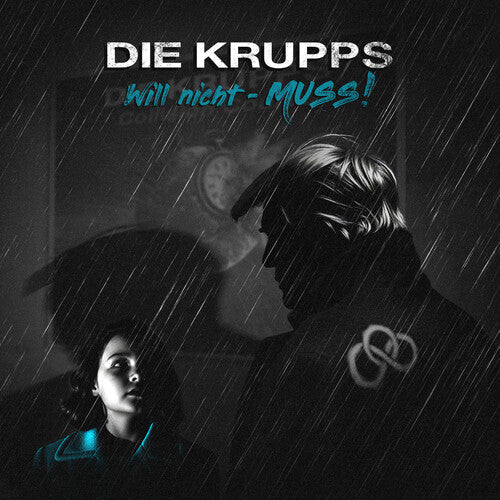 Die Krupps: Will Nicht - Muss! / on Collision Course [VINYL]