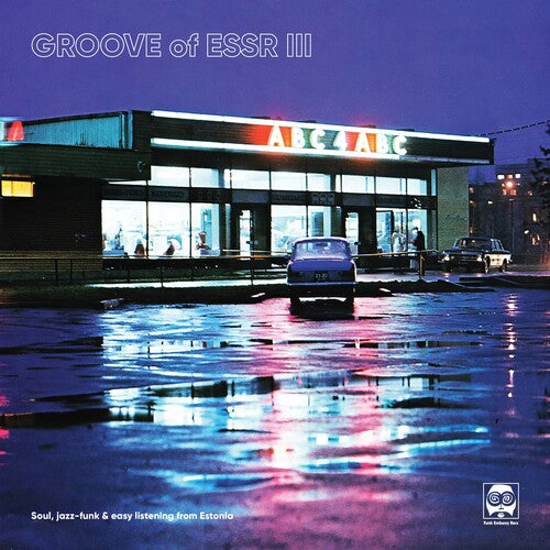 Various Artists: Groove Of ESSR III: Soul, Jazz-funk & Easy Listening From Estonia (Various Artists) [VINYL]