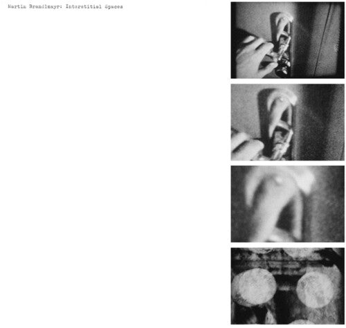 Martin Brandlmayr: Interstitial Spaces [VINYL]