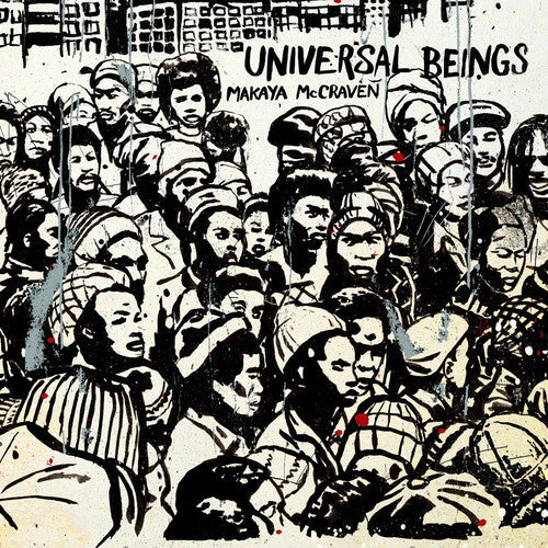 Makaya McCraven: Universal Beings (IA11 Edition) [VINYL]