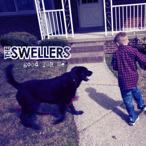 The Swellers: Good For Me [VINYL]