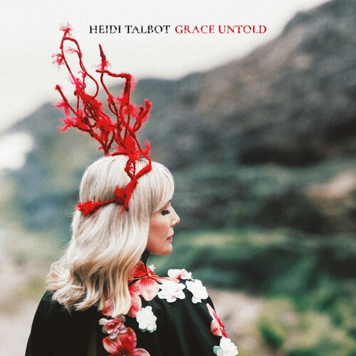 Heidi Talbot: Grace Untold [VINYL]