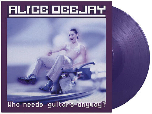Alice Deejay: Who Needs Guitars Anyway - Limited 180-Gram Purple Colored Vinyl [VINYL]