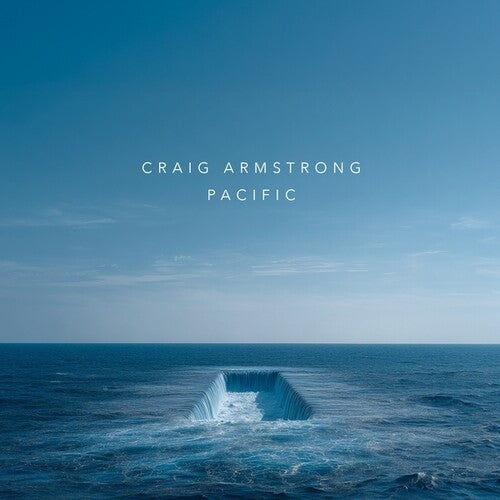 Craig Armstrong: Pacific [VINYL]