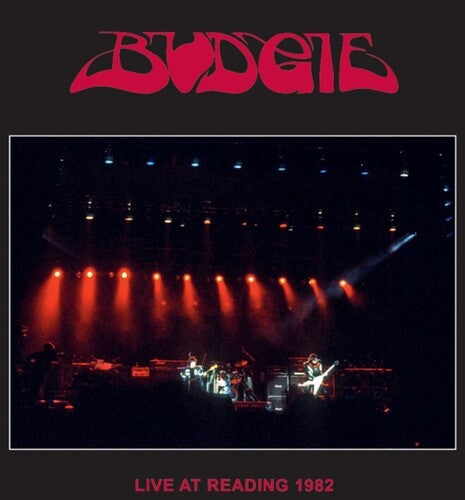 Budgie: Live In Reading 1982 [VINYL]