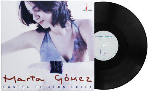Marta Gomez: Cantos De Agua Dulce [VINYL]